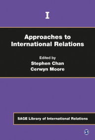 Title: Approaches to International Relations, Author: Stephen Chan