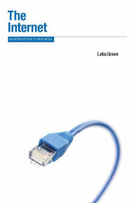 Title: The Internet: An Introduction to New Media, Author: Lelia Green
