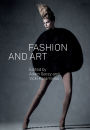 Fashion and Art