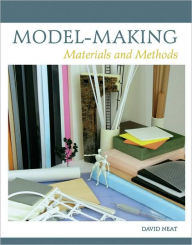 Model-Making Materials and Methods
