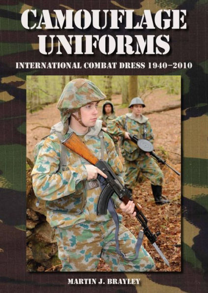Camouflage Uniforms: International Combat Dress 1940-2010