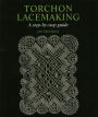 Torchon Lacemaking: A step-by-step guide