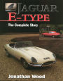 Jaguar E Type: The Complete Story