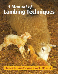 Title: Manual of Lambing Techniques, Author: Agnes Winter