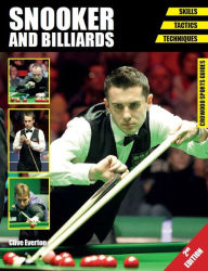 Title: Snooker and Billiards: Skills - Tactics - Techniques, Author: Clive Everton