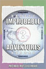 Improbable Adventures: the Cheese-Twistingly Exciting Escapades of A Funky Douglas Adams Fan