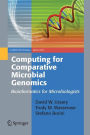 Computing for Comparative Microbial Genomics: Bioinformatics for Microbiologists / Edition 1