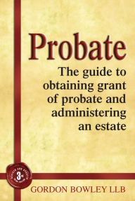 Title: Probate, Author: Gordon Bowley