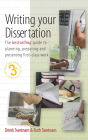 Writing Your Dissertation, 3rd Edition: The Bestselling Guide to Planning, Preparing and Presenting First-Class Work
