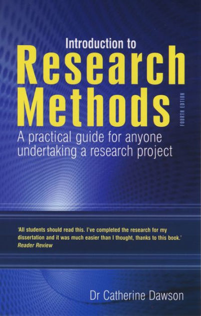 Introduction To Research Methods: A Practical Guide For Anyone 