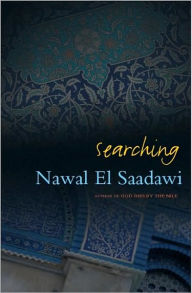 Title: Searching, Author: Nawal El Saadawi