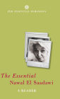 The Essential Nawal El Saadawi: A Reader