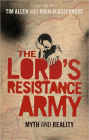 The Lord's Resistance Army: Myth and Reality