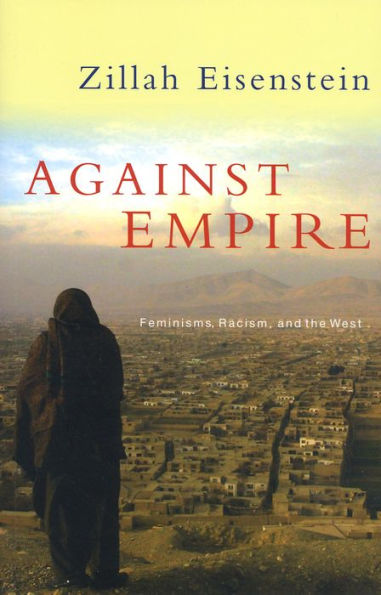 Against Empire: Feminisms, Racism and the West