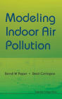 Modeling Indoor Air Pollution