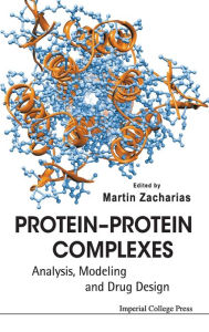 Title: Protein-protein Complexes: Analysis, Modeling And Drug Design, Author: Martin Zacharias