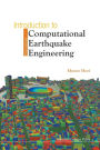 Introduction To Computational Earthquake Engineering (2nd Edition) / Edition 2