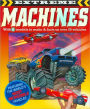 Extreme Machines