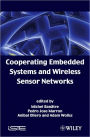 Cooperating Embedded Systems and Wireless Sensor Networks