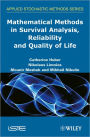 Mathematical Methods in Survival Analysis, Reliability and Quality of Life / Edition 1