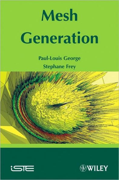 Mesh Generation: Application to Finite Elements / Edition 2