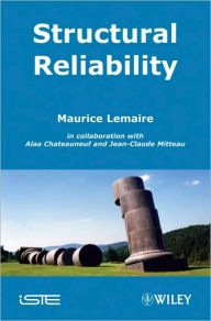 Title: Structural Reliability / Edition 1, Author: Maurice Lemaire