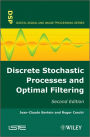 Discrete Stochastic Processes and Optimal Filtering / Edition 2