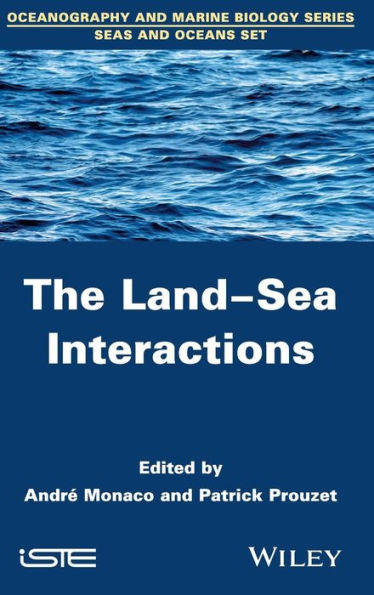 The Land-Sea Interactions / Edition 1