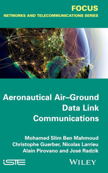 Aeronautical Air-Ground Data Link Communications / Edition 1