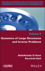 Dynamics of Large Structures and Inverse Problems