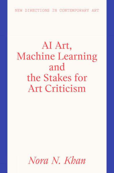 AI Art, Machine Learning and the Stakes for Art Criticism