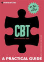 A Practical Guide to CBT: From Stress to Strength