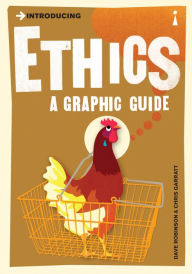 Title: Introducing Ethics: A Graphic Guide, Author: Chris Garratt