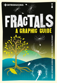 Title: Introducing Fractals Introducing Fractals: A Graphic Guide, Author: Nigel Lesmoir-Gordon