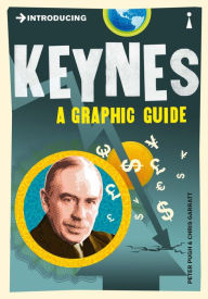 Title: Introducing Keynes: A Graphic Guide, Author: Peter Pugh