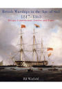 British Warships in the Age of Sail 1817-1863: Design, Construction, Careers & Fates