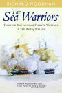 The Sea Warriors: Fighting Captains and Frigate Warfare in the Age of Nelson