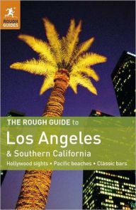 The Rough Guide to Los Angeles and Southern California