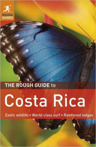 The Rough Guide to Costa Rica