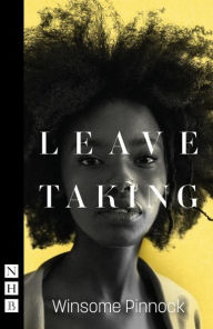 Title: Leave Taking, Author: Winsome Pinnock