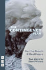 The Contingency Plan (2022 edition): Two Plays
