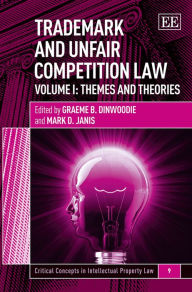 Title: Trademark and Unfair Competition Law, Author: Graeme B. Dinwoodie
