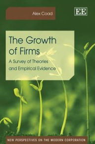 Title: The Growth of Firms: A Survey of Theories and Empirical Evidence, Author: Alex Coad
