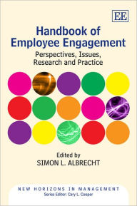 Title: Handbook of Employee Engagement: Perspectives, Issues, Research and Practice, Author: Simon L. Albrecht
