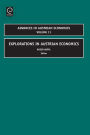 Explorations in Austrian Economics