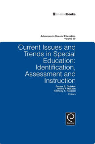 Title: Current Issues and Trends in Special Education.: Identification, Assessment and Instruction, Author: Festus E. Obiakor