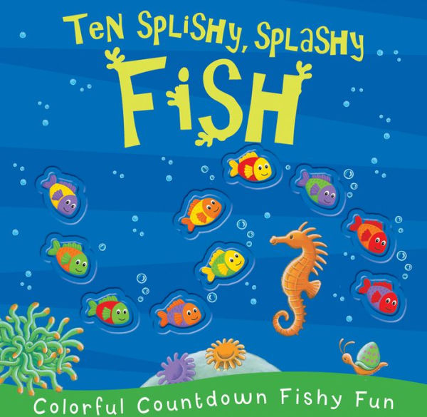 Ten Splishy, Splashy Fish