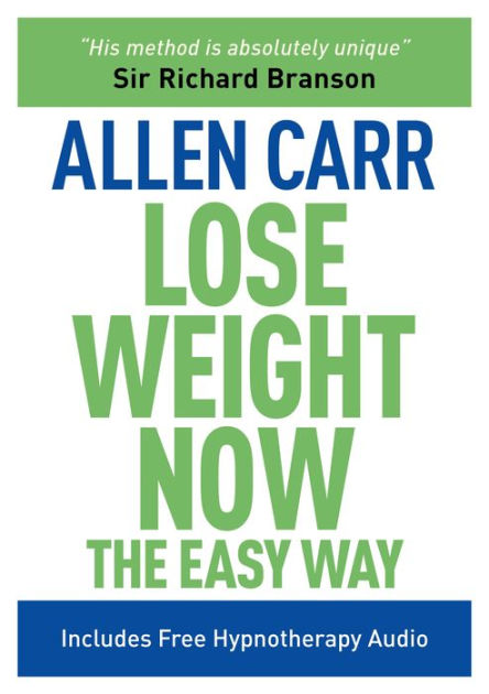 The Easy Way to Lose Weight [With CD (Audio)] (Allen Carr's