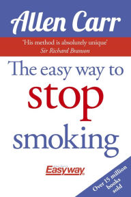 Title: The Easy Way to Stop Smoking, Author: Allen Carr