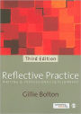 Reflective Practice: Writing and Professional Development / Edition 3